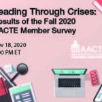 Leading Through Crises: Results of the Fall 2020 AACTE Member Survey