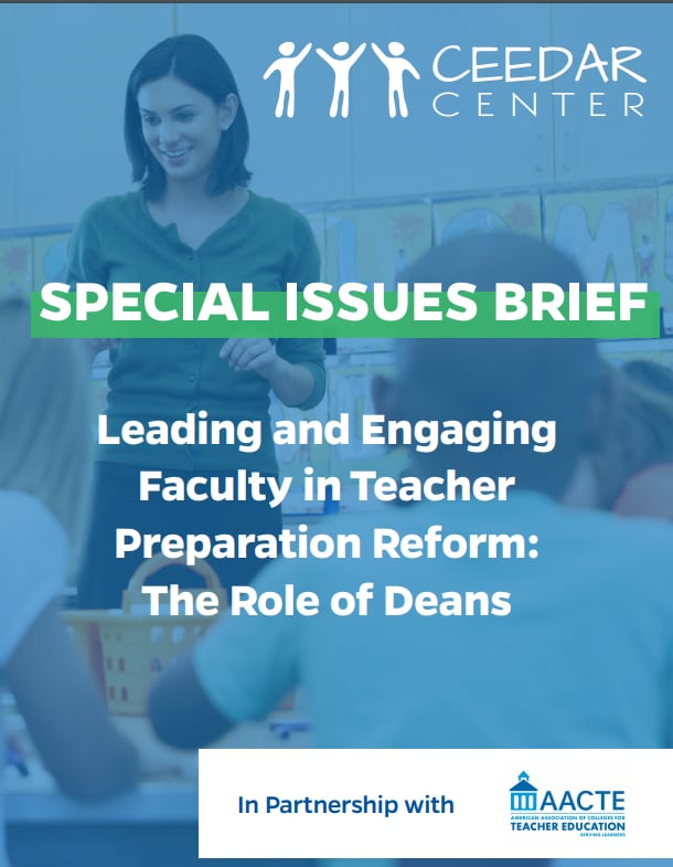 Leading and Engaging Faculty in Teacher Preparation Reform: The Role of Deans
