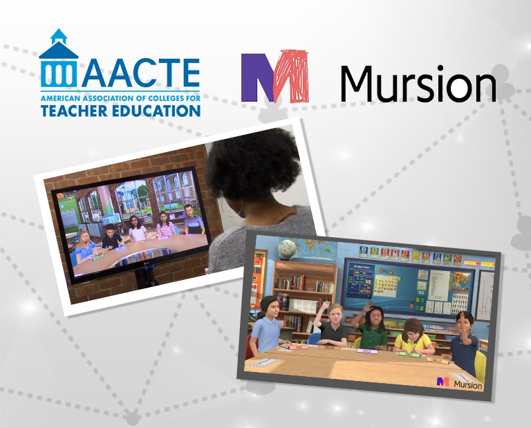 AACTE - Mursion Partnership