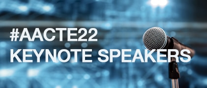 #AACTE22 Keynote Speakers
